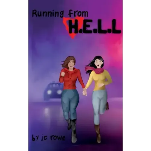 Running From H.E.L.L