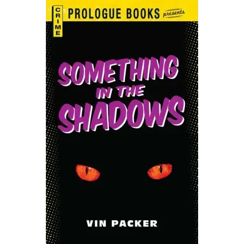 Something in the Shadows