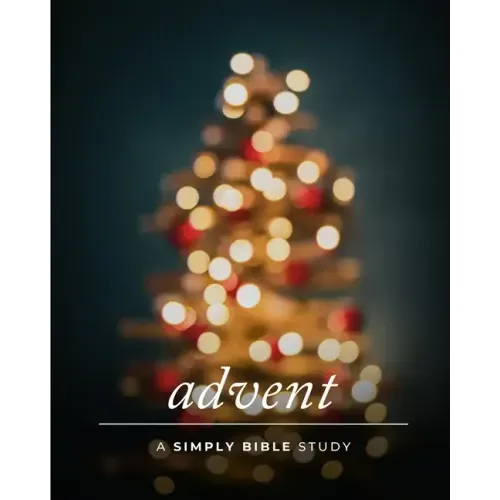 Advent: A Simply Bible Study