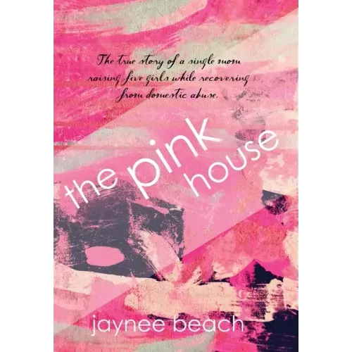 The Pink House