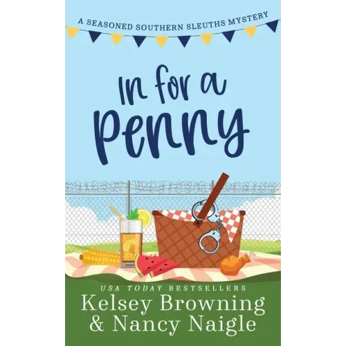 In For A Penny: A Humorous Amateur Sleuth Cozy Mystery