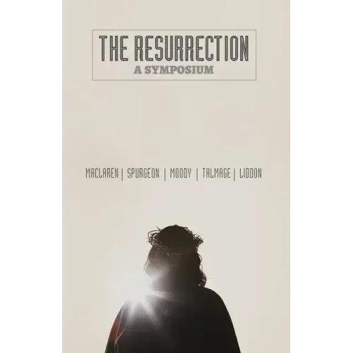 The Resurrection: A Symposium