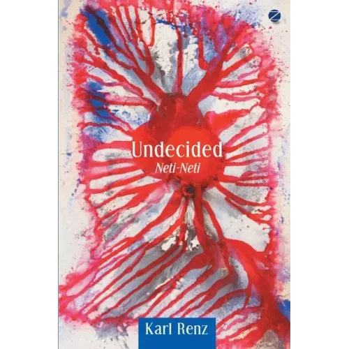 Undecided: Neti-Neti
