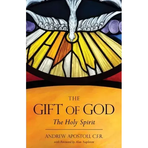 The Gift of God: The Holy Spirit