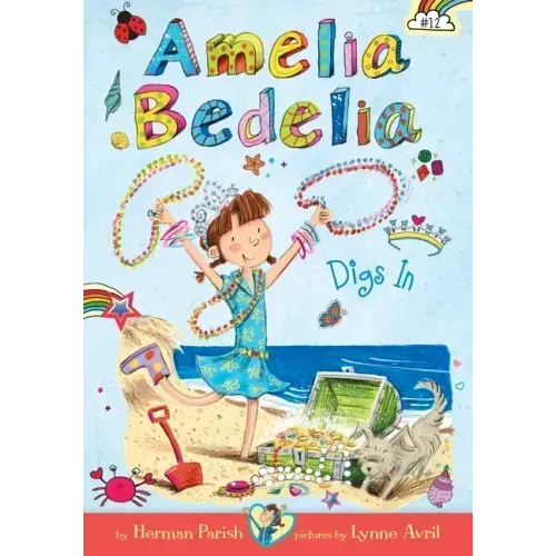 Amelia Bedelia Digs In: #12