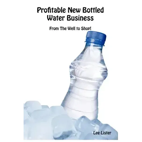 Profitable New Bottled Water Business