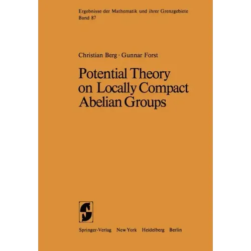 Potential Theory on Locally Compact Abelian Groups