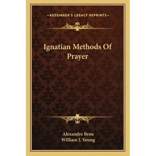 Ignatian Methods of Prayer