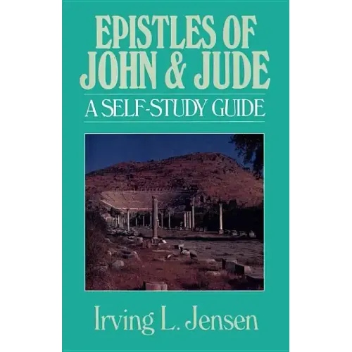 Epistles of John & Jude: A Self-Study Guide