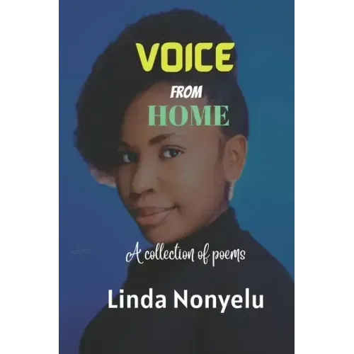 Voice from Home: A collection of poems