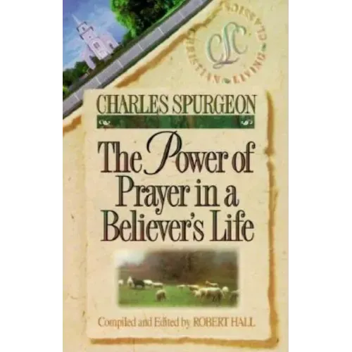 The Power of Prayer in a Believer's Life