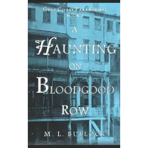 A Haunting on Bloodgood Row