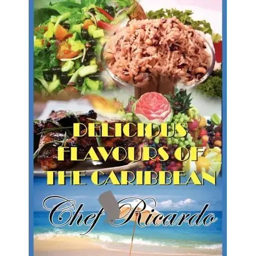 Delicious Flavours of the Caribbean