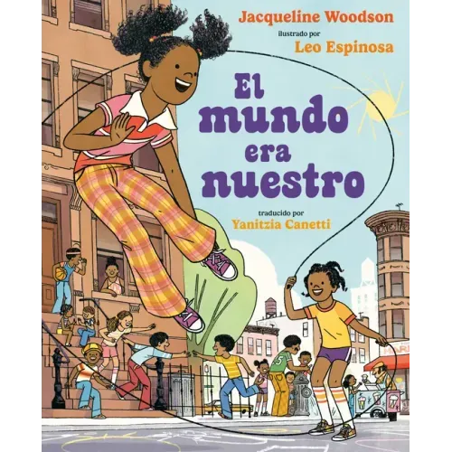 El Mundo Era Nuestro