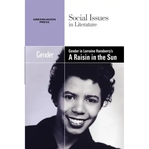 Gender in Lorraine Hansberry's a Raisin in the Sun