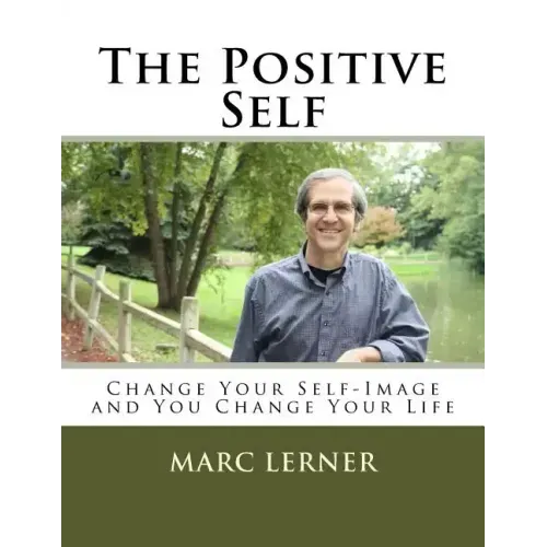 The Positive Self