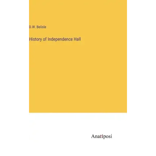 History of Independence Hall