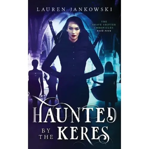 Haunted by the Keres