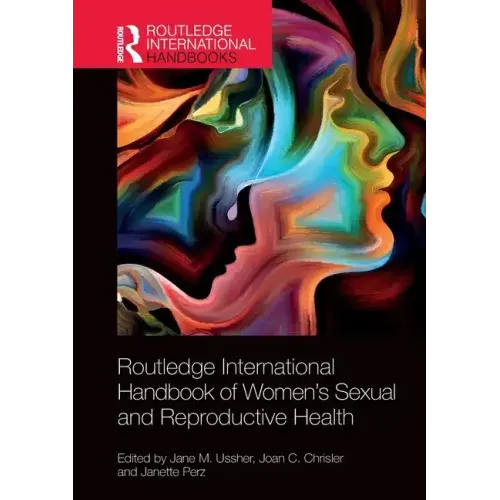 Routledge International Handbook of Women's Sexual and Reproductive Health