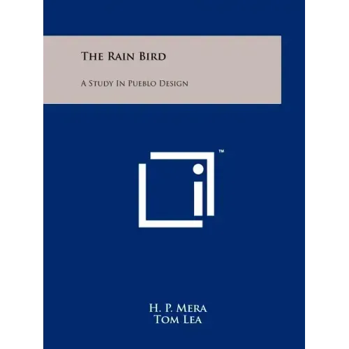 The Rain Bird: A Study In Pueblo Design