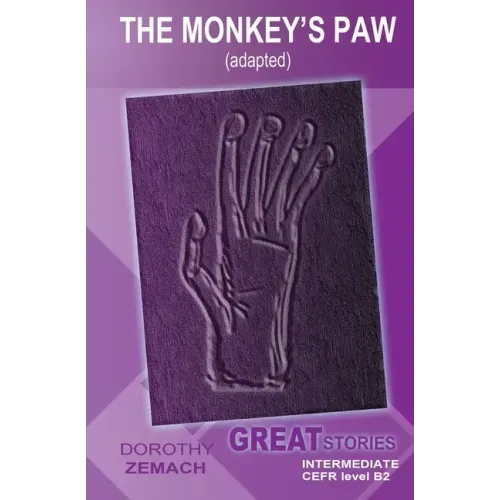 The Monkey's Paw (Adapted): Great Stories: Intermediate