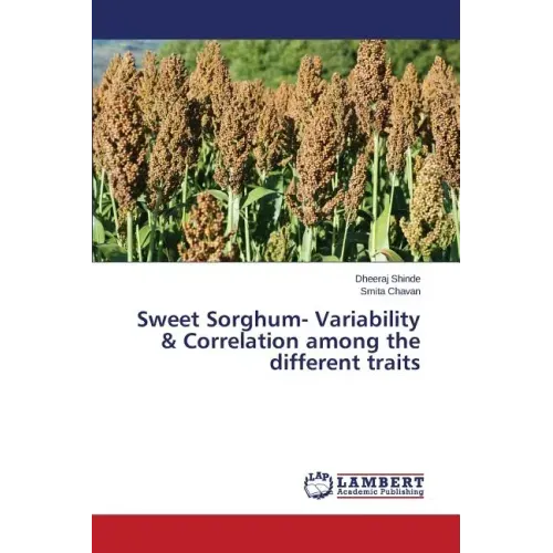 Sweet Sorghum- Variability & Correlation Among the Different Traits