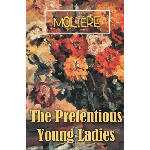 The Pretentious Young Ladies