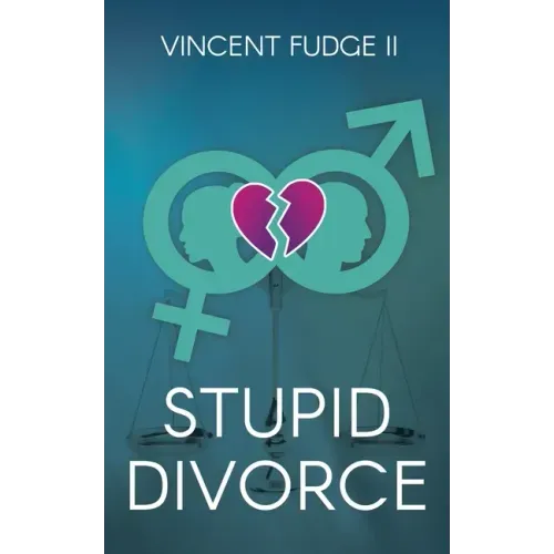 STUPID Divorce