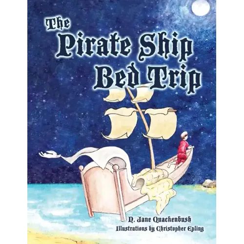 The Pirate Ship Bed Trip