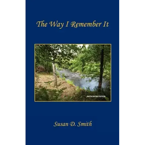 The Way I Remember It