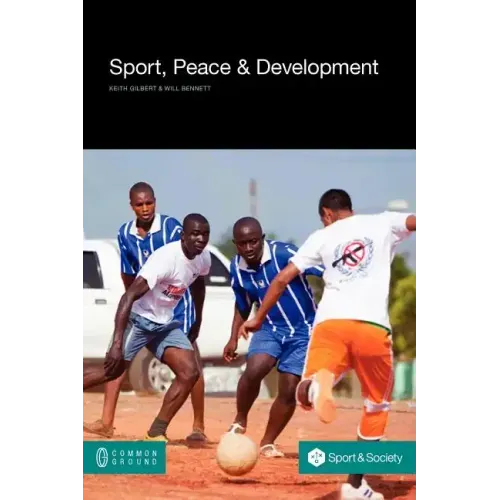 Sport, Peace, and Development