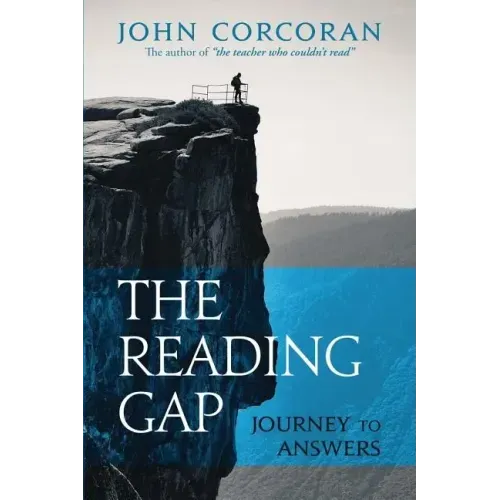 The Reading Gap: Journey to Answers