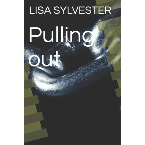 Pulling out
