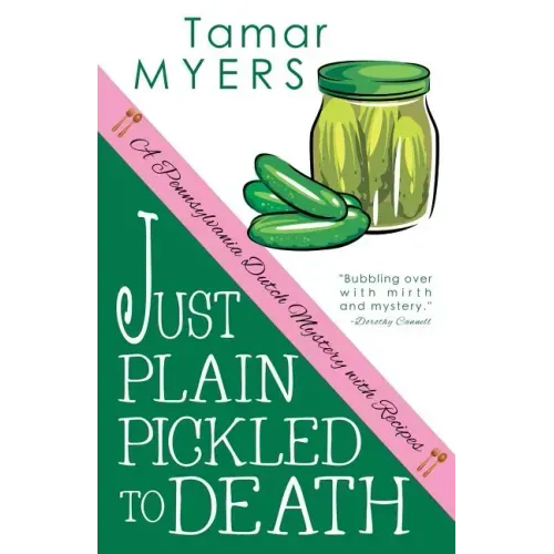 Just Plain Pickled to Death