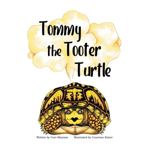 Tommy the Tooter Turtle
