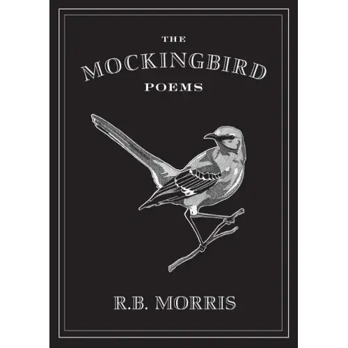The Mockingbird Poems