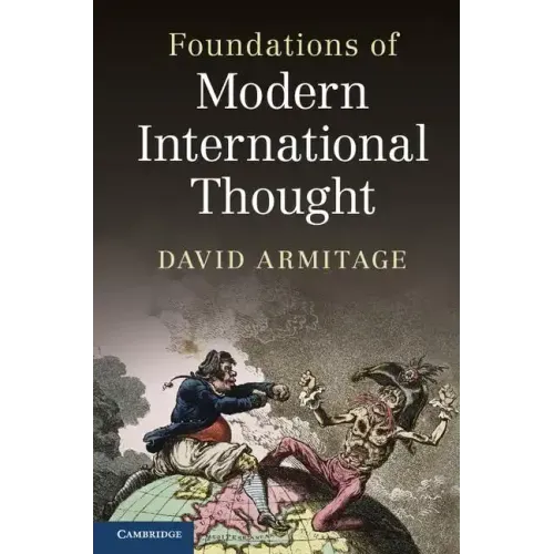 Foundations of Modern International Thought