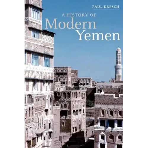 A History of Modern Yemen