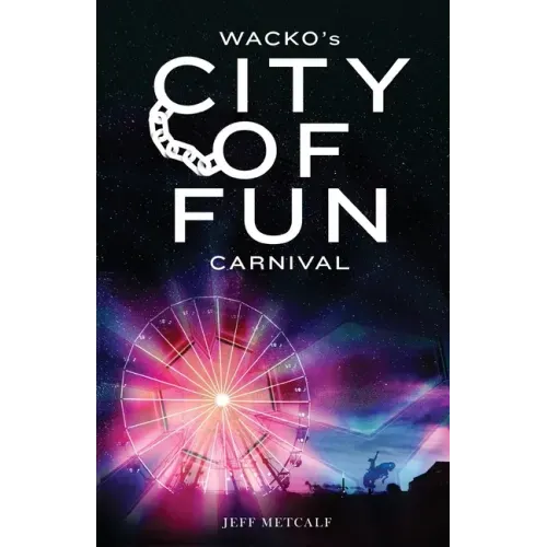 Wacko's City of Fun Carnival