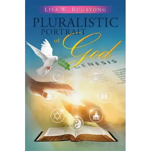 Pluralistic Portrait of God