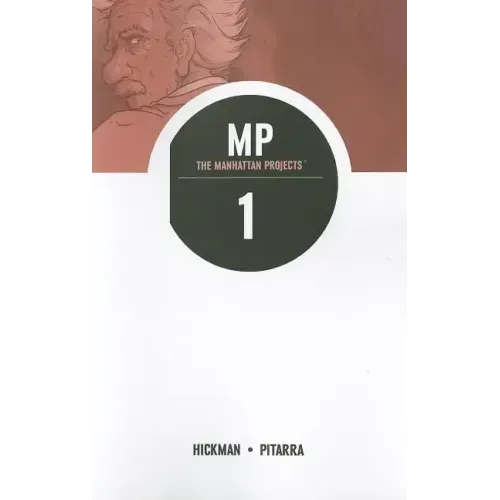 Manhattan Projects Volume 1: Science Bad