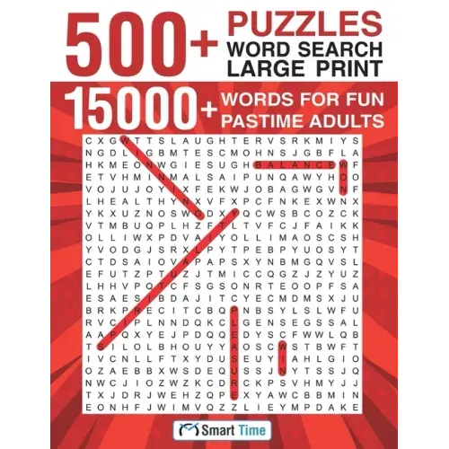 500+ Puzzles Word Search Large Print: 15000+ Words for Fun Pastime Adults