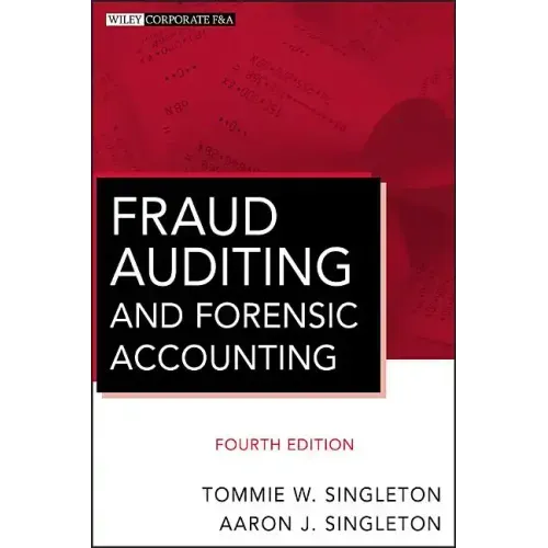 Fraud Auditing and Forensic Accounting