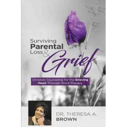 Surviving Parental Loss and Grief