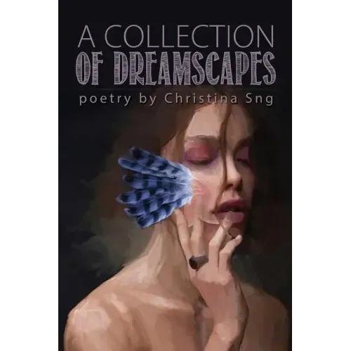A Collection of Dreamscapes