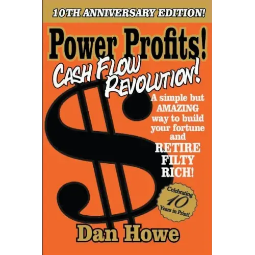 POWER PROFITS! Cash Flow Revolution: How to take your VENDING MACHINE business to the next level using the techniques the pros use
