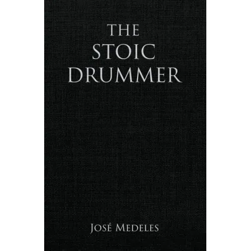 The Stoic Drummer