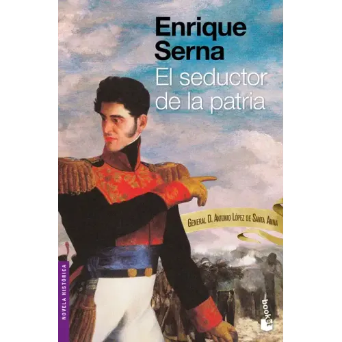 El Seductor de la Patria