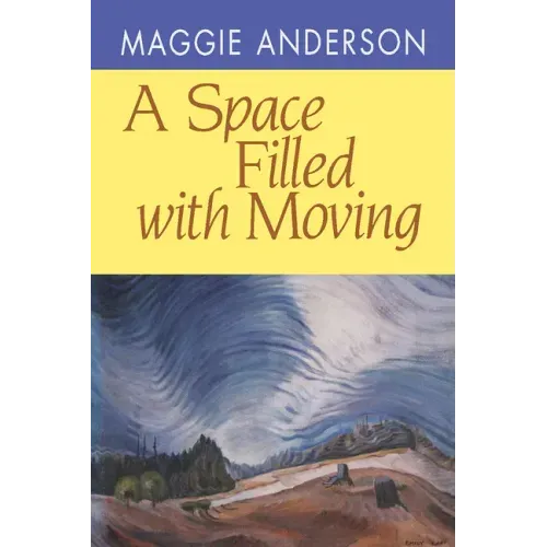 A Space Filled with Moving