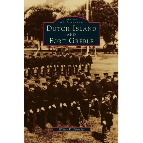 Dutch Island and Fort Greble